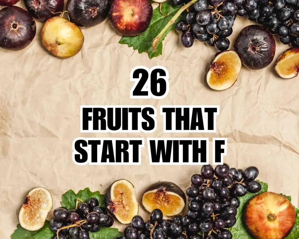 26 increíbles frutas comenzando con F que te sorprenderán