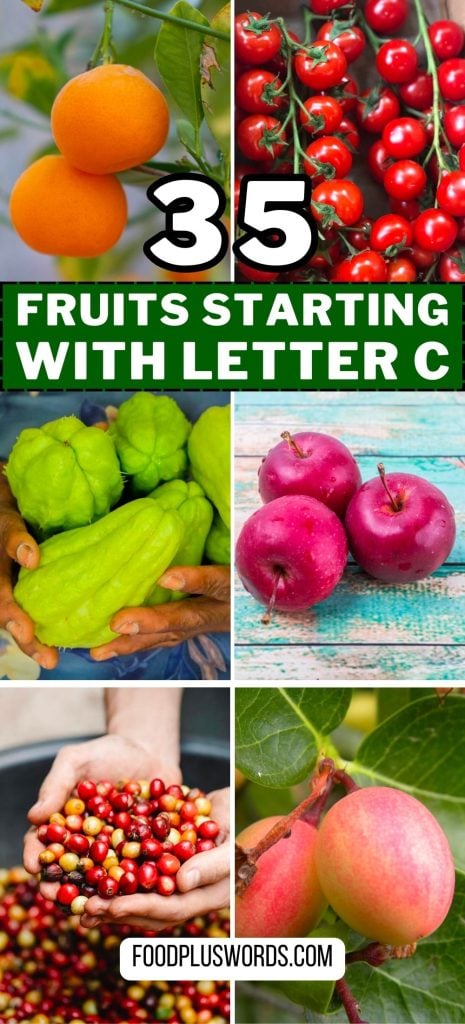 35 frutas que empiezan con C que te sorprenderán