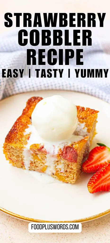 Receta fácil de zapatero de fresa y melocotón