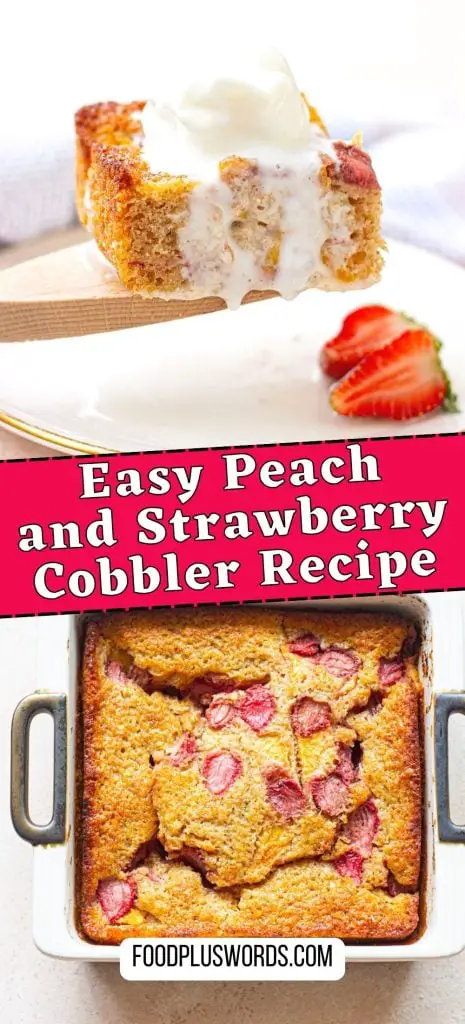 Receta fácil de zapatero de fresa y melocotón