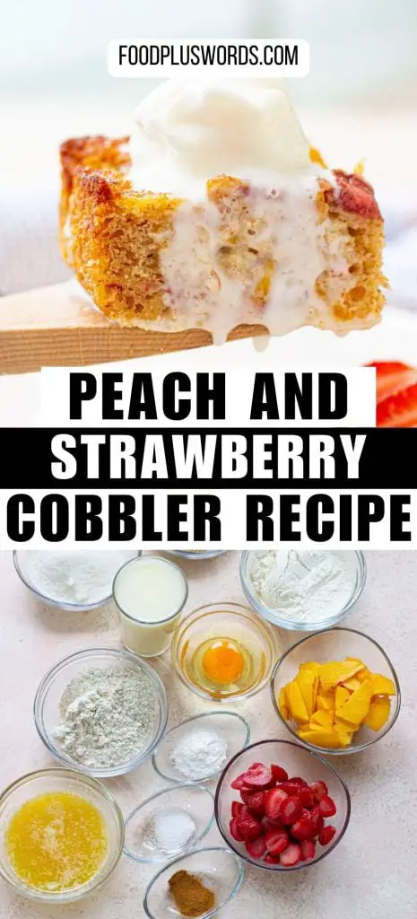 Receta fácil de zapatero de fresa y melocotón