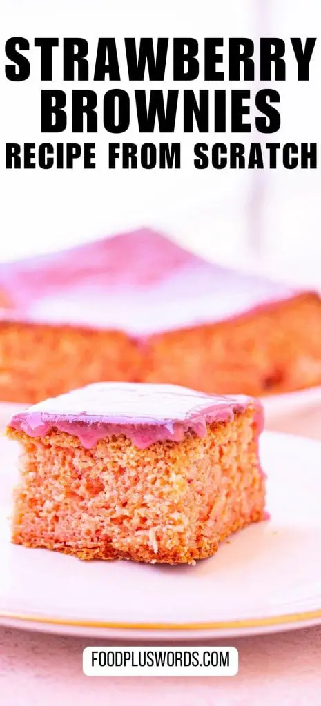 Receta de brownies de fresa Receta de brownies de fresa