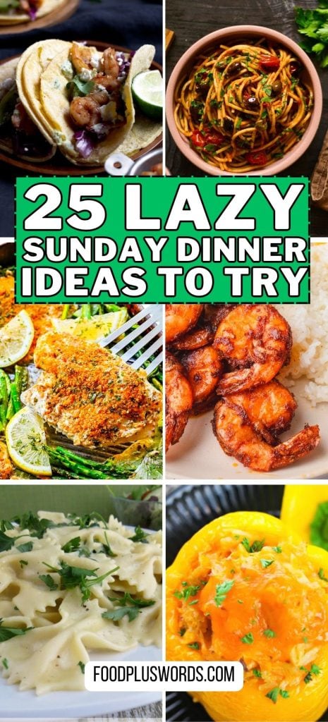 25 ideas relajadas para la cena del domingo para probar ahora