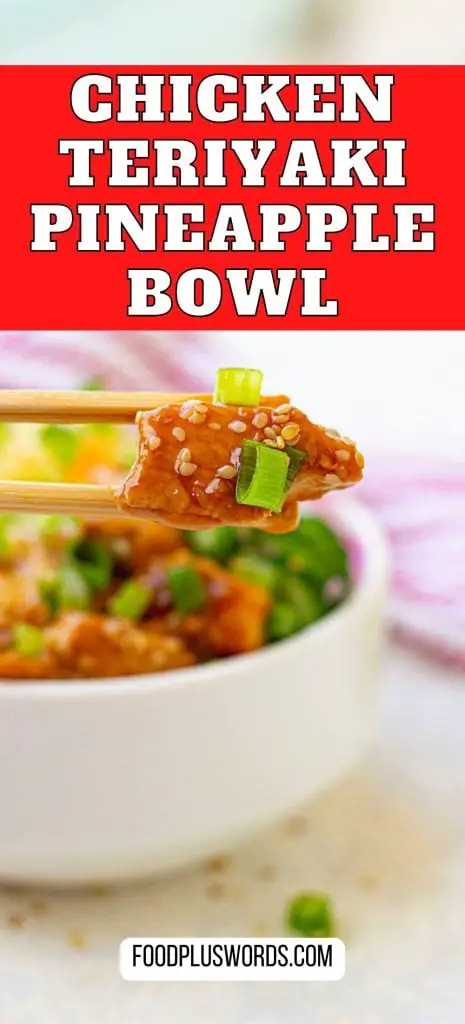 La mejor receta de tazón de pollo teriyaki y piña