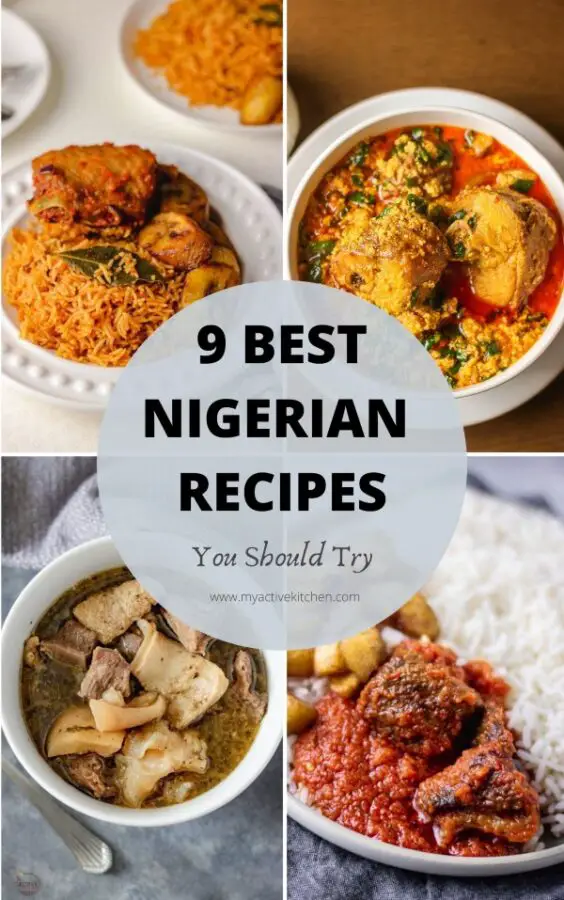 La mejor comida nigeriana que deberías probar.