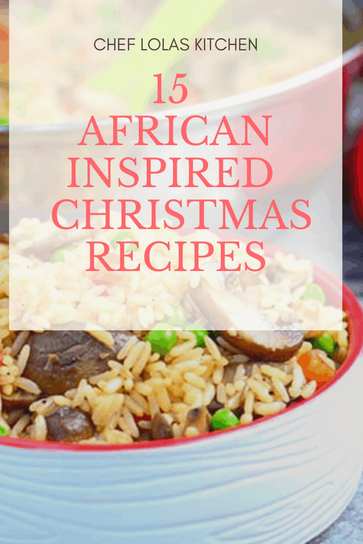 Recetas navideñas africanas que debes probar